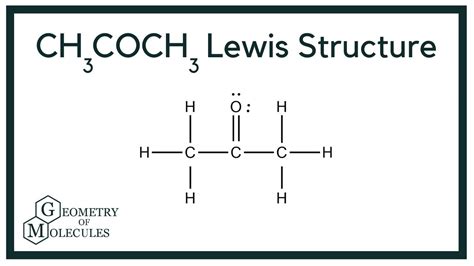 Lewis structure of ch3coch3. Things To Know About Lewis structure of ch3coch3. 